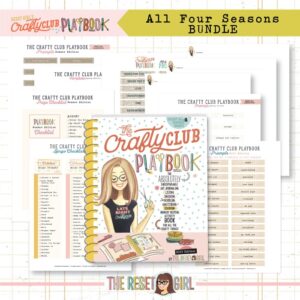 The Crafty Club PlayBook - BUNDLE Winter, Spring, Summer & Fall Editions