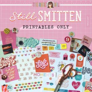 Still Smitten Printables Only