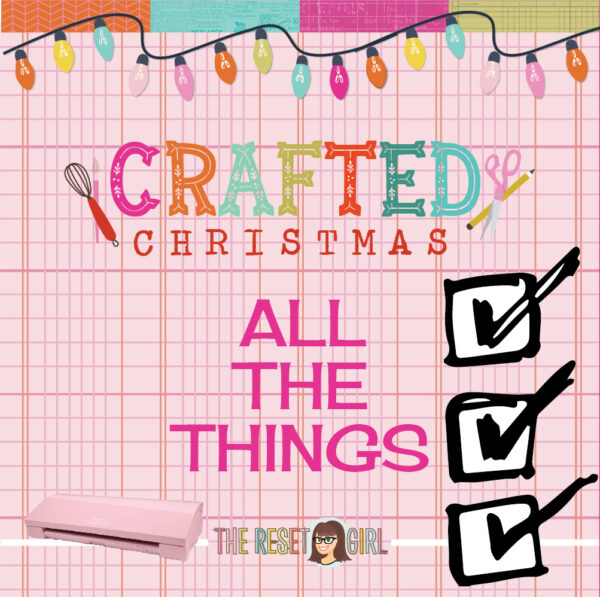 Crafted Christmas - ALL THE THINGS